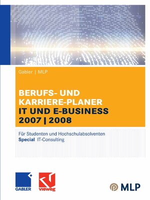 cover image of Gabler / MLP Berufs- und Karriere-Planer IT und e-business 2007/2008